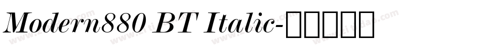 Modern880 BT Italic字体转换